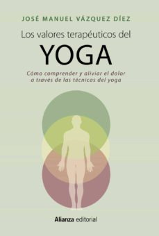 Los Valores Terapeuticos Del Yoga