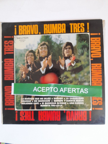 Vinilo Rumba Tres - Bravo - Joya Original De Epoca Edic 1974