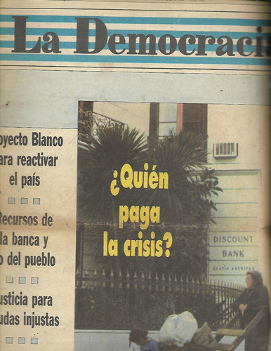 La Democracia - Semanario  Wilsonista - 24 De Mayo De 1985