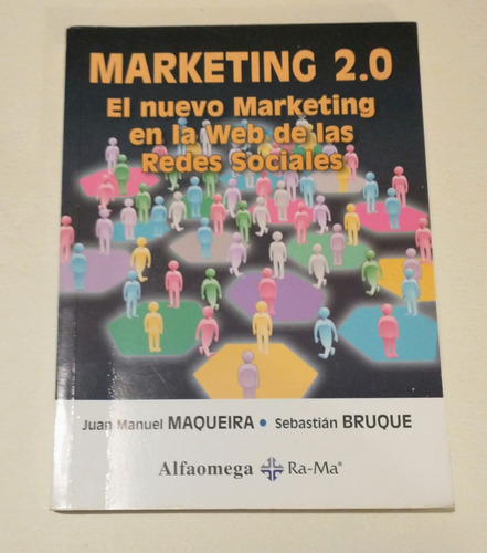 Marketing 2.0 Juan Maqueira Sebastian Bruque 