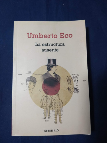 La Estructura Ausente - Umberto Eco 