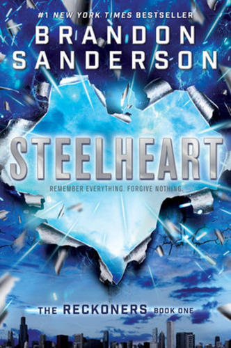 Steelheart - Brandon Sanderson