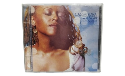 Cassandra Wilson  Glamoured, Cd La Cueva Musical