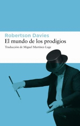 Libro El Mundo De Los Prodigios 3 Trilogía De Deptford