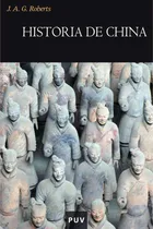 Comprar Historia De China, De J.a.g. Roberts Y Otros