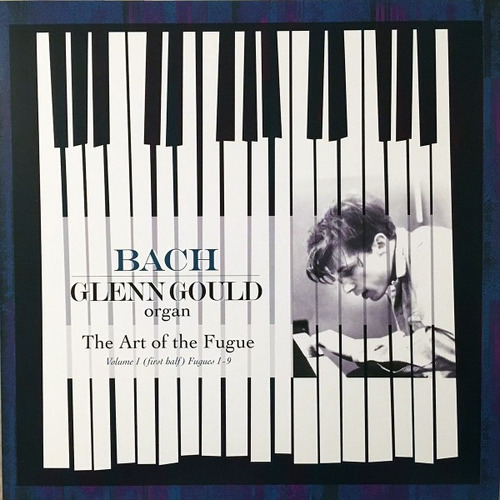Bach Glenn Gould Art Of The Fugue Vol.1 Fugues 1-9 Vinilo