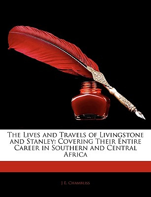 Libro The Lives And Travels Of Livingstone And Stanley: C...