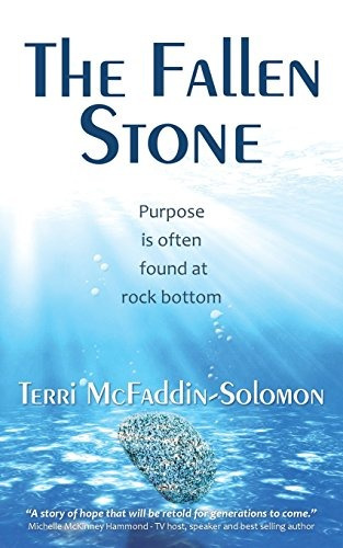 The Fallen Stone Purpose Is Often Found At Rock Bottom