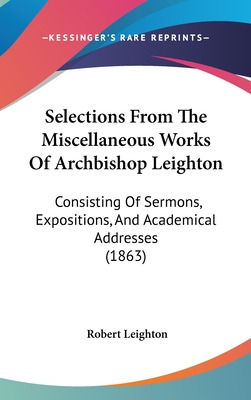 Libro Selections From The Miscellaneous Works Of Archbish...