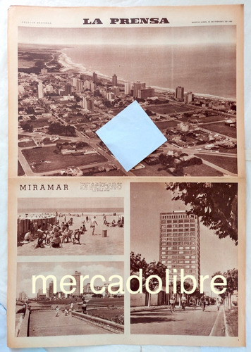 La Ciudad De Miramar En 1962 La Prensa