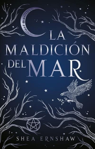 La Maldicion Del Mar - Shea Ernshaw