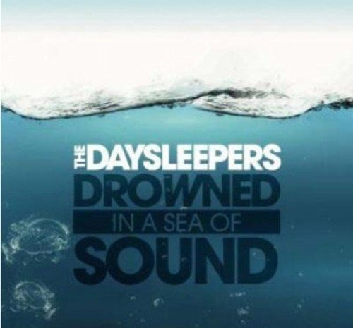 Cd Drowned In A Sea Of Sound - Daysleepers