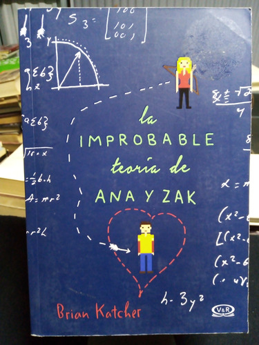 Libro / Brian Karcher - La Improbable Teoría De Ana Y Zak
