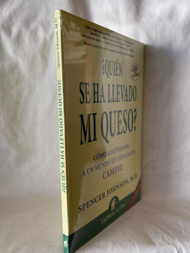 Quien Se Ha Llevado Mi Queso Spencer Johnson Como Adaptarnos (Usado)