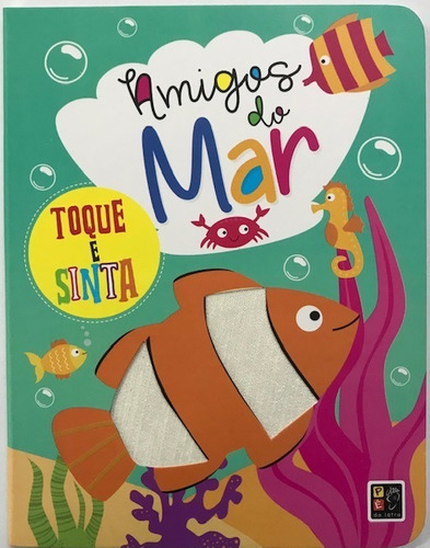 Livro Toque E Sinta - Amigos Da Mar