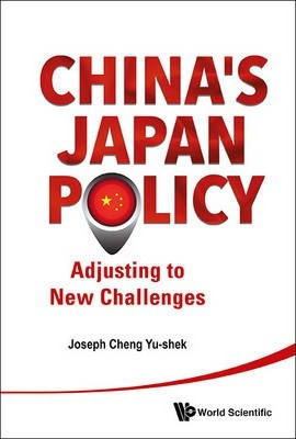 Libro China's Japan Policy: Adjusting To New Challenges -...