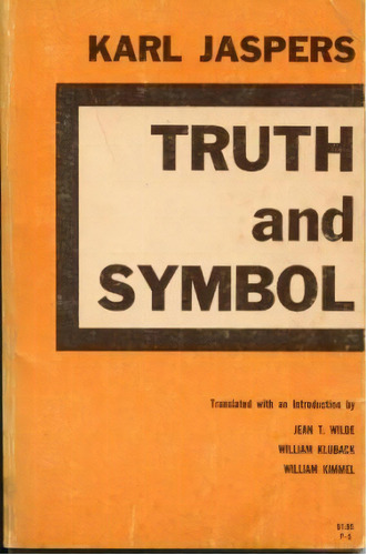Truth And Symbol, De Karl Jaspers. Editorial Rowman Littlefield, Tapa Blanda En Inglés