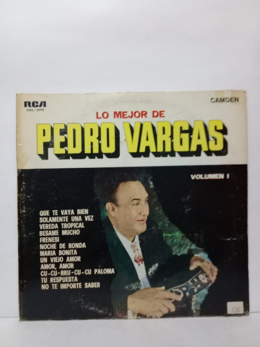 Pedro Vargas- Lo Mejor De Pedro Vargas- Lp, Argentina