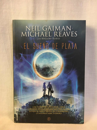 El Sueño De Plata - Neil Gaiman - Rocaeditorial