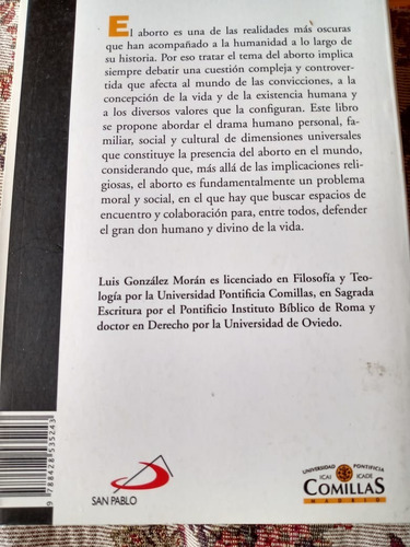 Aborto, Un Reto Social Y Moral - Luis González Morán (Usado)