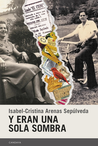 Y Eran Una Sola Sombra ( Libro Original )