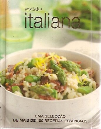 Livro Cozinha Italiana: Uma Seleção  Sem Autor