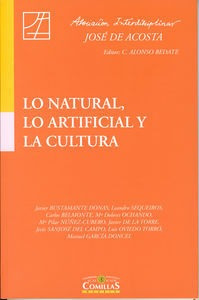 Lo Natural, Lo Artificial Y La Cultura - Bustamante, Javier