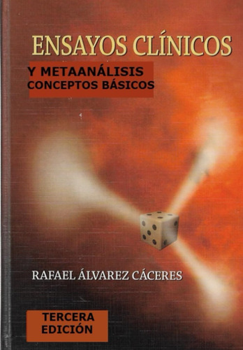 Libro: Ensayos Clínicos Y Metaanálisis: Conceptos Básicos (s