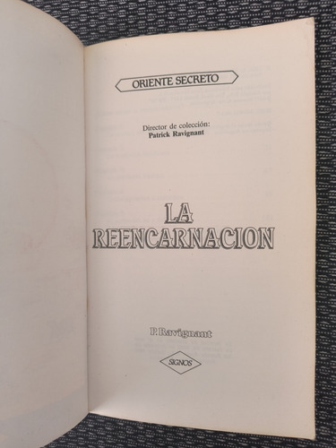 La Reencarnación - P. Ravignant, Ed. Signos, 1a Ed. Español (Usado)