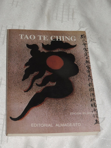 Tao Te Ching Edición Bilingüe Edit. Almagesto 1995