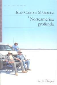 Norteamerica Profunda - Marquez Sanchez,juan Carlos