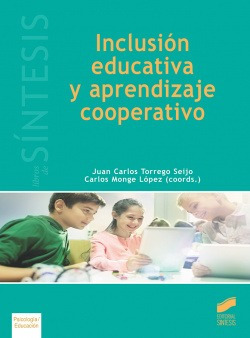 Inclusión Educativa Y Aprendizaje Cooperativo Torrego Seijo