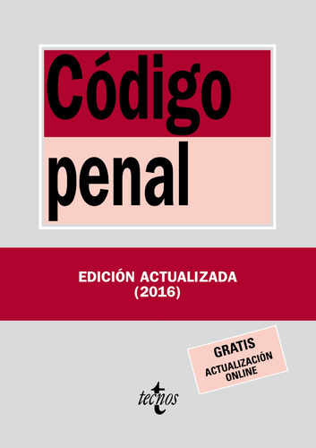Libro Código Penal 2016 De Editorial Tecnos Tecnos