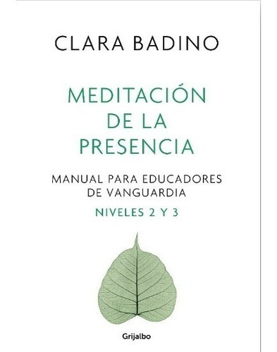 Libro Meditación De La Presencia - Badino Clara