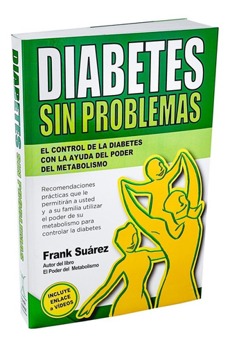 Libro Diabetes Sin Problemas De Frank Suarez