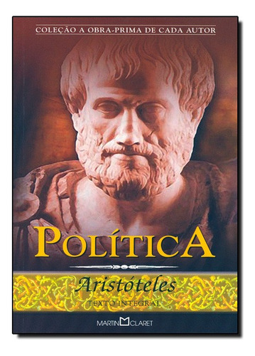 Política, De Aristóteles. Editora Martin Claret Em Português