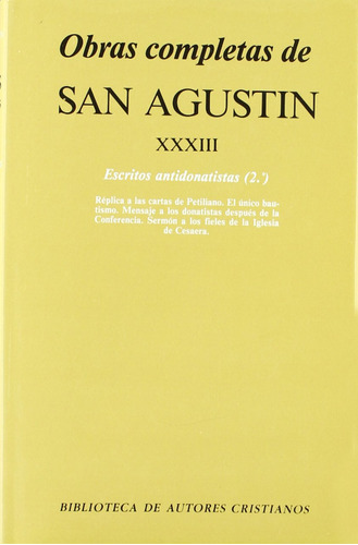 Obras Completas San Agustin Xxxiii  -  San Agustin