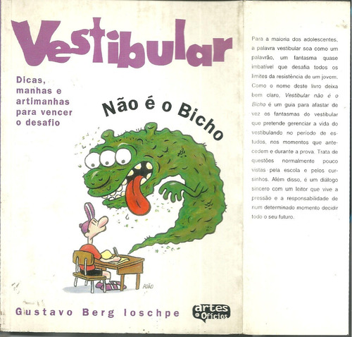 Vestibular Não É O Bicho - Ioschpe, Gustavo Berg