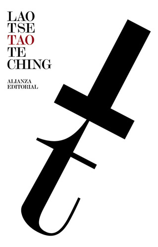 Tao Te Ching, De Tse, Lao. Alianza Editorial En Español
