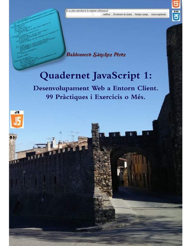 Quadernet Javascript 1: Desenvolupament Web A Entorn Client.