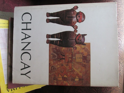 Imagen 1 de 6 de Libro: Chancay (colección: Arte Y Tesoros Del Perú)