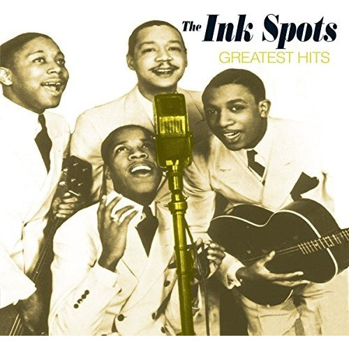 Ink Spots Greatest Hits Usa Import Cd