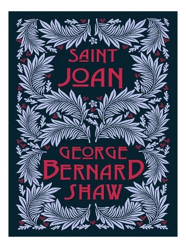 Saint Joan (paperback) - George Bernard Shaw. Ew03