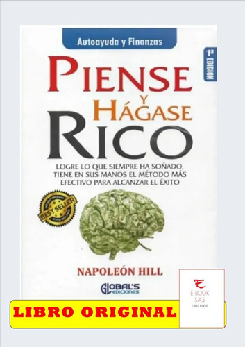 Piense Y Hágase Rico, De Napoleon Hill. Editorial Globla´s, Tapa Blanda En Español