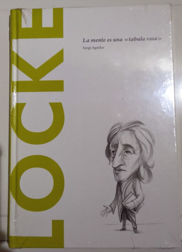 Locke  La Mente Es Una   Tabula Rasa  - Sergi Aguilar