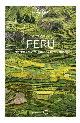 Guía Lonely Planet - Lo Mejor De Perú 4 (2020, Español)