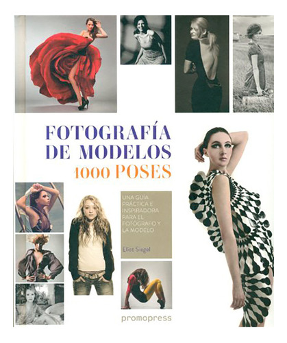 Fotografia De Modelos: 1000 Poses - Aavv - Promopress - #d