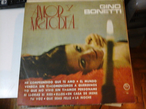 Vinilo 4720 - Amor Y Melodia - Gino Bonetti - Microfon 