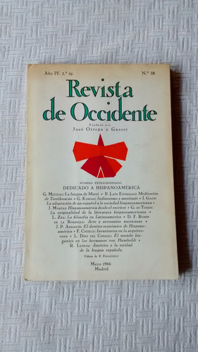 Revista De Occidente Año Iv Nº 38 Mayo 1966 2º Epoca Alianza