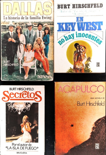 4 Libros Selectos Burt Hirschfeld Secretos Dallas Acapulco 